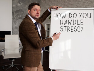 Mentor writes on the whiteboard How Do You Handle Stress?