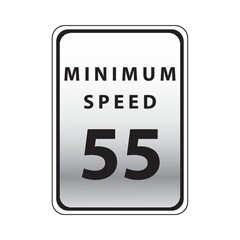 minimum speed 55 road sign