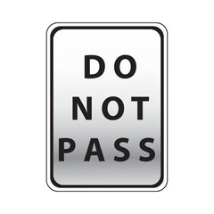 do not pass road sign