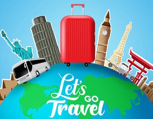 Lets go travel vector concept design. Lets go travel text in globe with travelling, transportation and paper cut landmark destination elements for world trip and tour adventure in blue background. 