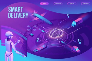 Isometric delivery service with truck, smart logistics company illustration, artificial intelligence managing transport system, robot watching screen with map, airplane, car, landing page template