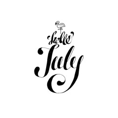 Vector hand drawn illustration. Hello July. Poster, postcard. Lettering.