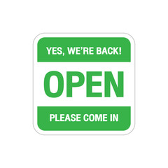 We're open again after quarantine, vector illustration Simple vector icon over white background. Illustration