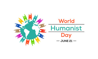 World Humanist Day is a Humanist holiday celebrated annually around the world on the June solstice, which usually falls on June 21. Vector Illustration.