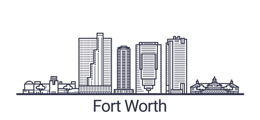 Linear banner of Fort Worth city. All buildings - customizable different objects with clipping mask, so you can change background and composition. Line art.