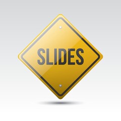 slides sign