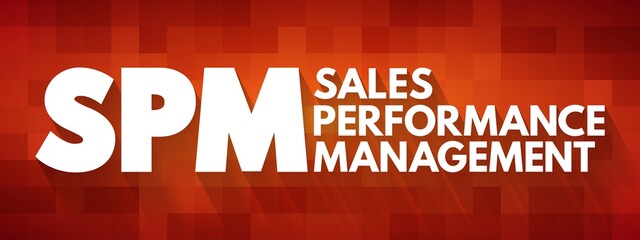 SPM - Sales Performance Management acronym, business concept background