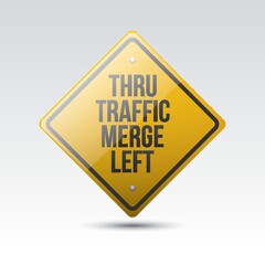 thru traffic merge left sign