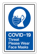 COVID-19 Threat Please Wear Face Masks Symbol Sign, Vector Illustration, Isolate On White Background Label. EPS10