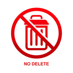 No delete sign isolated on white background vector illustration.