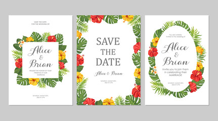 Fototapeta na wymiar Wedding invitation set. Cards with tropical flowers hibiscus and green leaves. Floral border. Save the date, invite, birthday card design. Vector illustration.