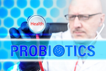 Treatment with probiotics. Inscription probiotics next to doctor. Use of biological additives. Concept - selling probiotics. Development biological drugs. Medical research. Microorganisms. Bacteria
