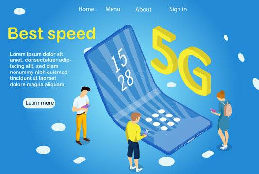 5G technology. Data rates are increasing. New business opportunities and common people. Reality is a smart city, a smart home, a smart car. Vector illustration. 3d isometric. Can be Landing page.