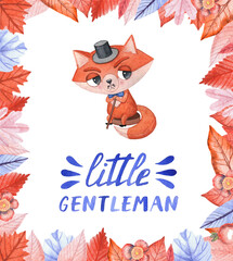 Watercolor card with a fox. The square frame of autumn orange leaves. Blue lettering little gentleman .