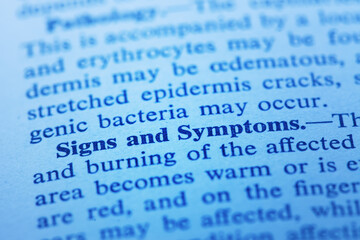 Signs and sympthoms. Medical Concept.