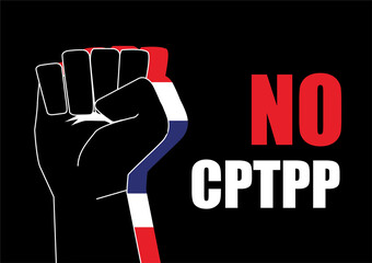 Illustration of Fists with No CPTPP to Protest Against the Agreement of Comprehensive and Progressive Trans-pacific Partnership