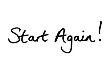 Start Again!