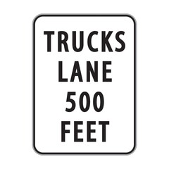 trucks lane 500 feet sign