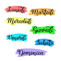 Lettering in Italian, days of the week - Monday, Tuesday, Wednesday, Thursday, Friday, Saturday, Sunday. Handwritten words for calendar, weekly plan, organizer.
