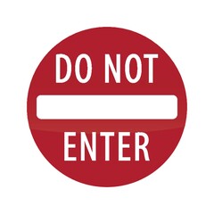 do not enter road sign