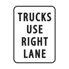 trucks use right lane sign