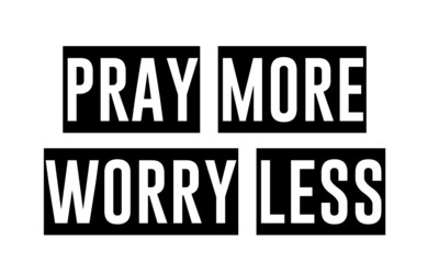 Obraz premium Pray more, worry less, Christian Quote, Typography for print or use as poster, card, flyer or T Shirt