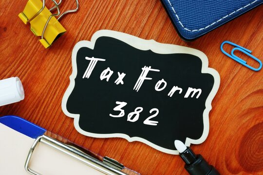 Business concept about Tax 382 with inscription on the page.