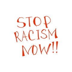 Stop racism - lettering doodle handwritten on theme of antiracism, protesting against racial inequality and revolutionary design. For flyers, stickers, posters