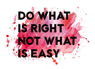 Watercolor Handmade Blot with Quote Isolated on White Background. Inspiring Creative Motivation phrase. Postcard, poster, flyer design. Colorful hand-drawn brush illustration.