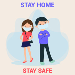 Stay Home Stay Safe. Stay safe stay healthy banner. Cute boy and cute girl in medicine mouth mask showed stay home stay safe.
