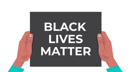 hands holding black lives matter banner awareness campaign against racial discrimination of dark skin color support for equal rights of black people horizontal vector illustration