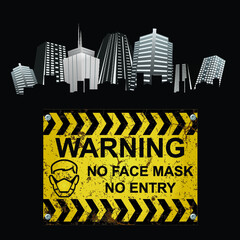 Warning no face mask no entry sign to combat the spread of the worldwide pandemic with generic city background - obrazy, fototapety, plakaty