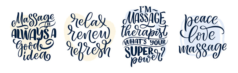 Obraz premium Set with fun slogans about massage. Lettering typography quotes. Hand drawn inspirational, motivational poster. Cosmetology print, badge, logo, tag. Vector