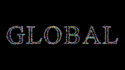 global: 3D illustration of the text made of small objects over a black background with shadows