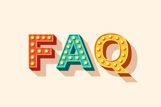 FAQ vector lettering, typography with light bulbs. Signboard banner, design element. Casino style text isolated on white background. Concept for frequently asked questions, instructions and rules