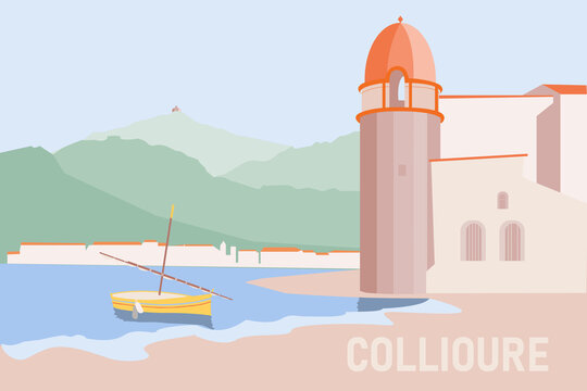 A travel poster depicting Collioure, a French fishermen village with a landmark bell tower, a traditional Catalan boat and Fort Saint-Elme at the distance, vector illustration
