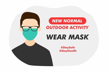 New Normal Outdoor Activity - Wear Mask - Vector Flat Design Illustration : Suitable for Life Style Theme, Education Theme, Health / Medical Theme, Infographics and Other Graphic Related Assets.