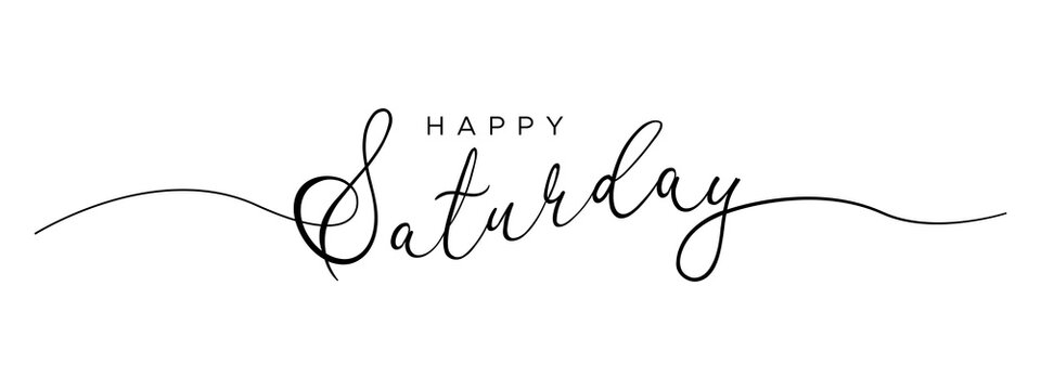 happy saturday letter calligraphy banner