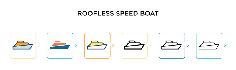 Roofless speed boat vector icon in 6 different modern styles. Black, two colored roofless speed boat icons designed in filled, outline, line and stroke style. Vector illustration can be used for web,