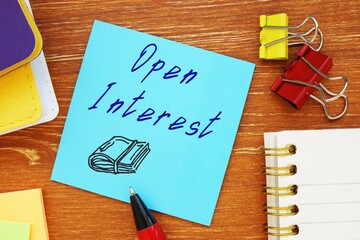 Financial concept about Open Interest with phrase on the piece of paper.