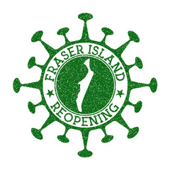 Fraser Island Reopening Stamp. Green round badge of island with map of Fraser Island. Island opening after lockdown. Vector illustration.