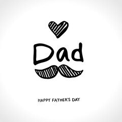 Dad. Hand drawn word. Happy Fathers Day greeting cartoon card with a crown and mustache. Vector Sketch Illustration. 