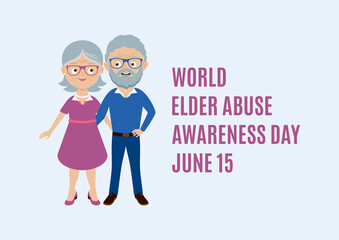 World Elder Abuse Awareness Day vector. Happy and smiling elderly senior couple vector. Happy old man and woman vector. Senior couple cartoon character. Grandpa and Grandma icon set. Important day