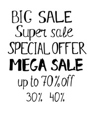 Vector illustration. Set of handdrown lettering. Sale, super sale, special offer, mega sale.