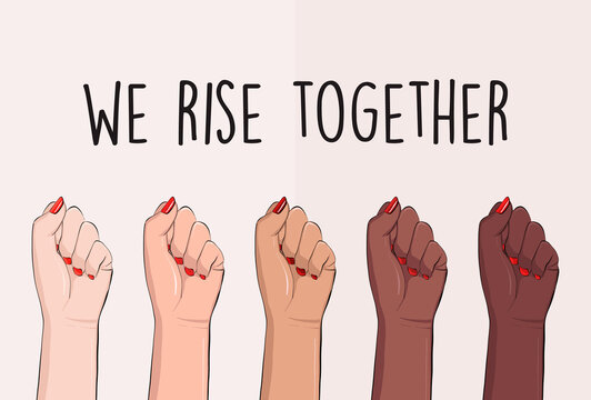We rise together political slogan, black lives matter activist  hand poster. Anti racism, stop discrimination equality symbol. Equity protest, black human power unite quote. acceptance Tolerance text