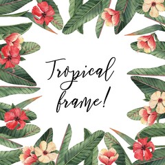 Frame with beautiful watercolor tropical flowers and leaves. Tropics. Realistic tropical leaves. Tropical flowers. - 357021727