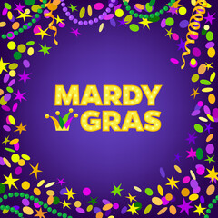 Mardi Gras carnival background with colorfull confetti, serpentine, beads frame. Text with Jesters hat. Vector illustration.