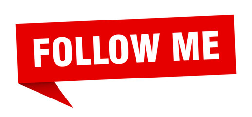 follow me banner. follow me speech bubble. follow me sign - obrazy, fototapety, plakaty