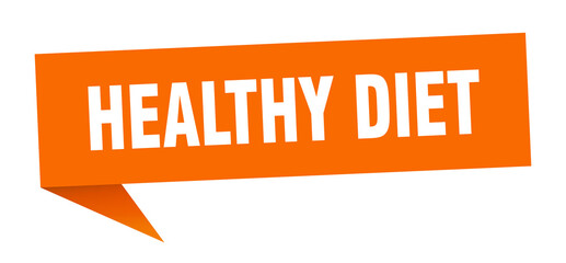 healthy diet banner. healthy diet speech bubble. healthy diet sign