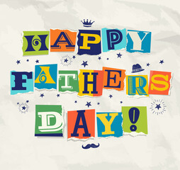 Happy Fathers Day lettering cut and torn from magazines on wrinkled paper background. For social media, greeting cards and banners.  Vector Illustration.
